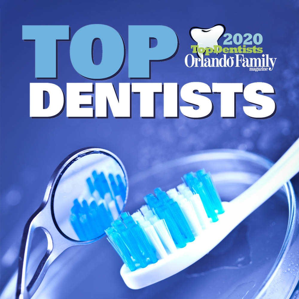 Top Dentists 2020 Orlando Family Magazine